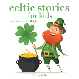 Jacobs, Joseph - Celtic Stories for Kids, audiobook