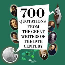 Chateaubriand, François-René de - 700 Quotations from the Great Writers of the 19th Century, audiobook