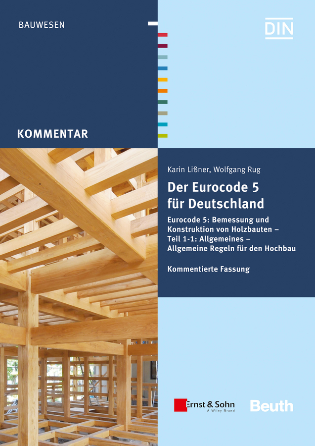 Lißner, Karin - Der Eurocode 5 für Deutschland: DIN EN 1995 - Kommentierte Fassung, ebook