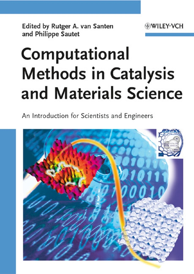 Santen, Rutger A. van - Computational Methods in Catalysis and Materials Science: An Introduction for Scientists and Engineers, e-bok