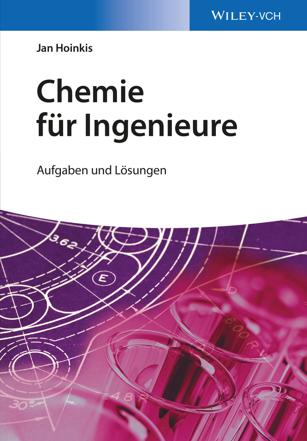Hoinkis, Jan - Chemie für Ingenieure: Aufgaben und Lösungen, e-kirja