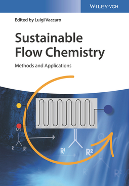Vaccaro, Luigi - Sustainable Flow Chemistry: Methods and Applications, e-bok