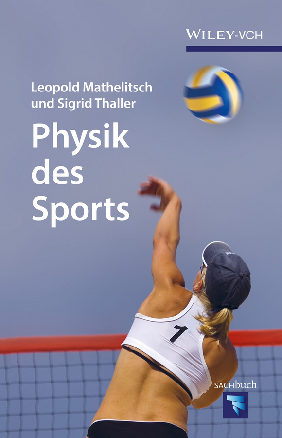 Mathelitsch, Leopold - Physik des Sports, ebook
