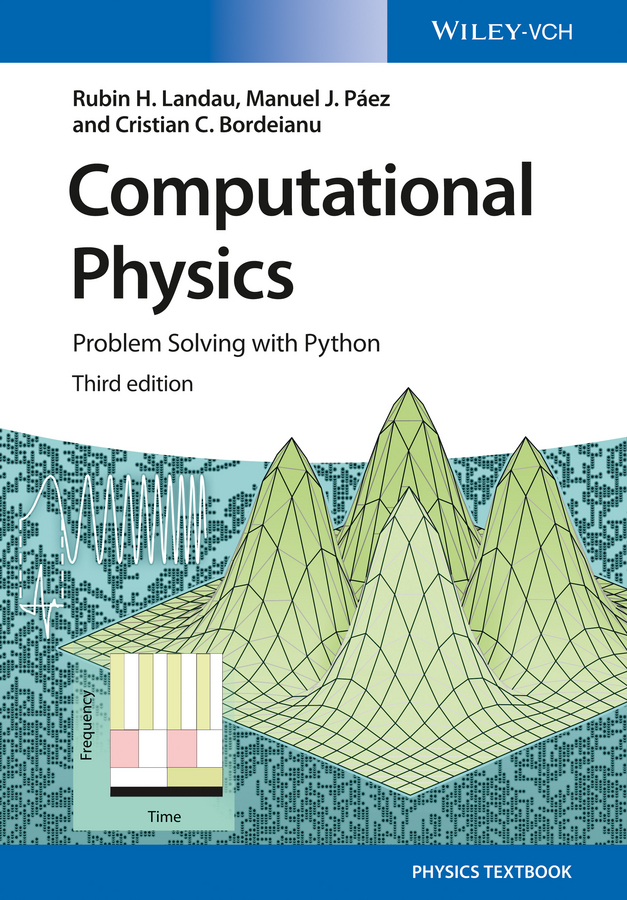 Bordeianu, Cristian C. - Computational Physics: Problem Solving with Python, ebook