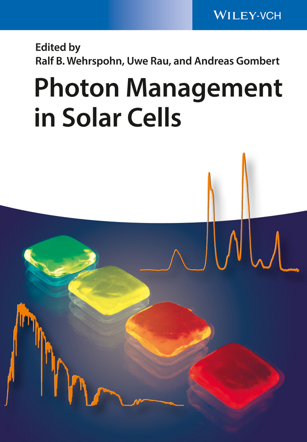 Wehrspohn, Ralf B. - Photon Management in Solar Cells, ebook
