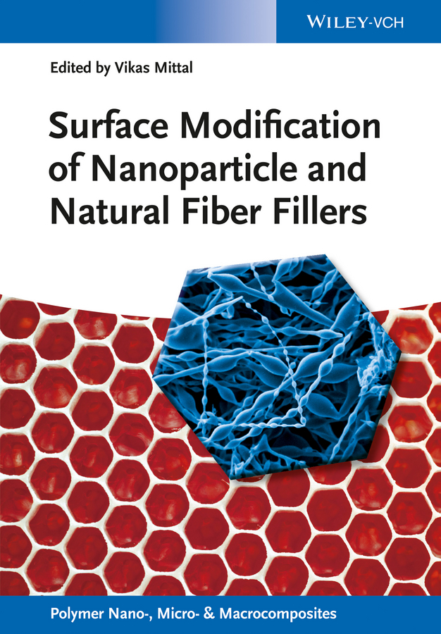 Mittal, Vikas - Surface Modification of Nanoparticle and Natural Fiber Fillers, ebook