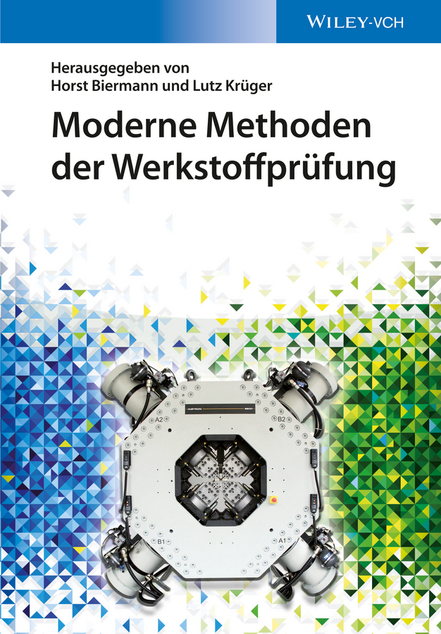 Biermann, Horst - Moderne Methoden der Werkstoffprüfung, ebook