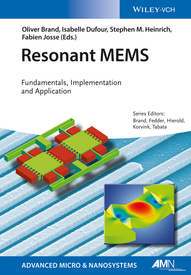 Brand, Oliver - Resonant MEMS: Fundamentals, Implementation, and Application, ebook