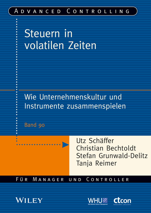 Weber, Jürgen - Steuern in volatilen Zeiten: Wie Unternehmenskultur und Instrumente zusammenspielen, e-bok