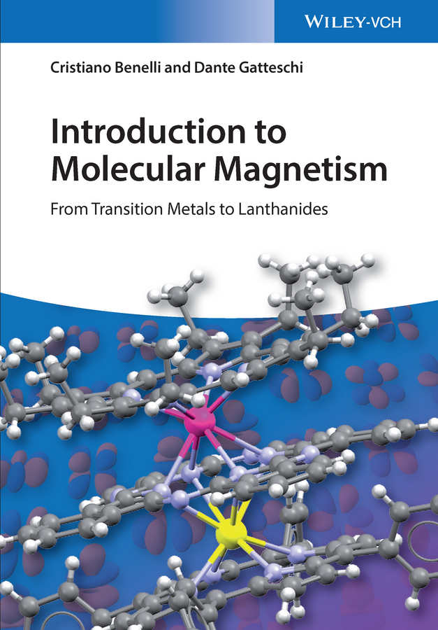 Benelli, Cristiano - Introduction to Molecular Magnetism: From Transition Metals to Lanthanides, e-bok