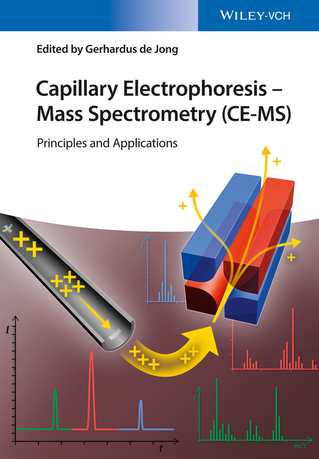 Jong, Gerhardus de - Capillary Electrophoresis - Mass Spectrometry (CE-MS): Principles and Applications, ebook