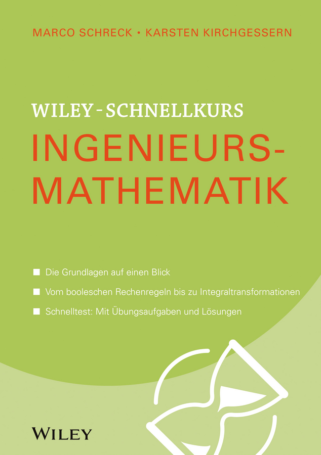 Schreck, Marco - Wiley-Schnellkurs Ingenieursmathematik, e-kirja
