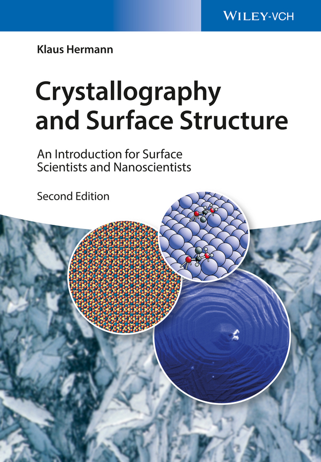 Hermann, Klaus - Crystallography and Surface Structure: An Introduction for Surface Scientists and Nanoscientists, ebook