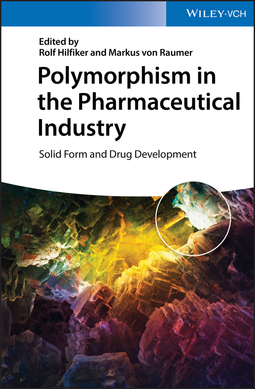 Hilfiker, Rolf - Polymorphism in the Pharmaceutical Industry: Solid Form and Drug Development, ebook