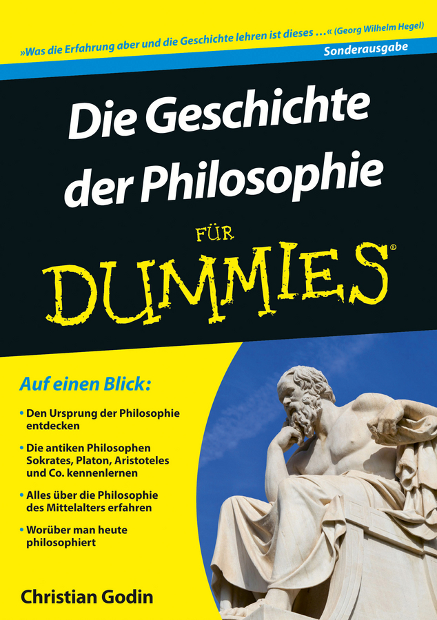 Godin, Christian - Die Geschichte der Philosophie für Dummies, e-kirja