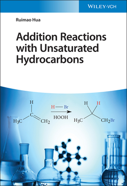 Hua, Ruimao - Addition Reactions with Unsaturated Hydrocarbons, ebook