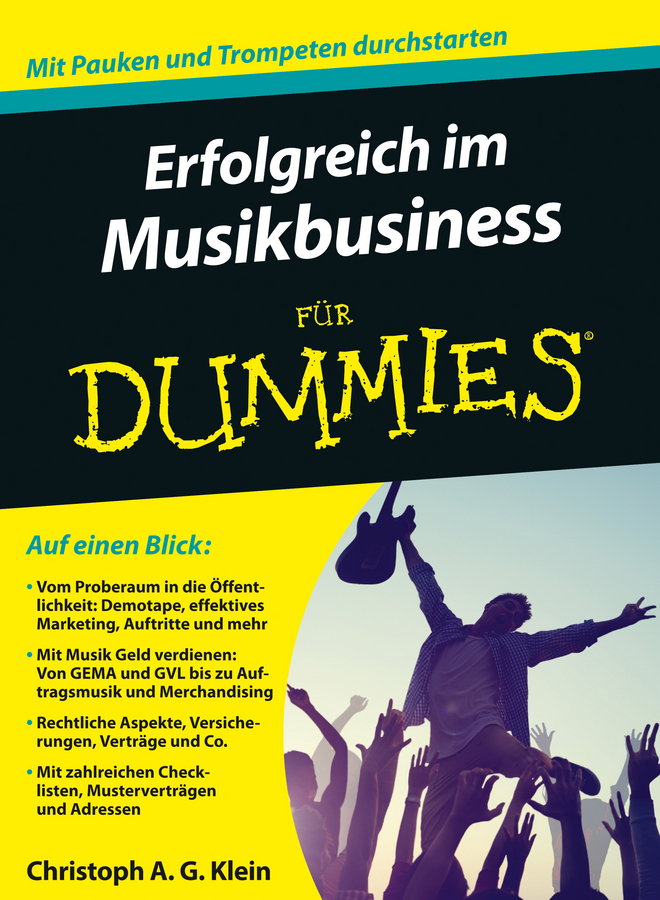 Klein, Christoph A. G. - Erfolgreich im Musikbusiness für Dummies, ebook