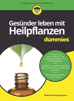 Berling-Aumann, Nadine - Gesünder leben mit Heilpflanzen für Dummies, ebook