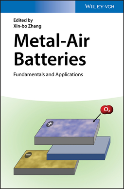 Zhang, Xin-bo - Metal-Air Batteries: Fundamentals and Applications, e-kirja