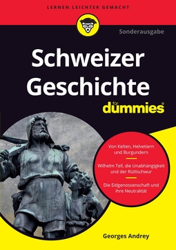 Andrey, Georges - Schweizer Geschichte für Dummies, ebook