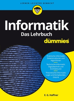 Haffner, Ernst Georg - Informatik für Dummies, Das Lehrbuch, e-kirja