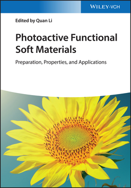 Li, Quan - Photoactive Functional Soft Materials: Preparation, Properties, and Applications, e-kirja