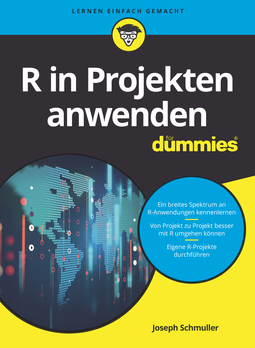 Schmuller, Joseph - R in Projekten anwenden für Dummies, e-kirja