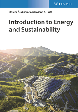 Miljanic, Ognjen S. - Introduction to Energy and Sustainability, ebook