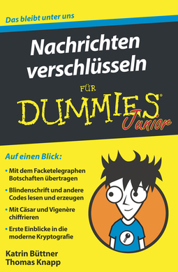 Buttner, Katrin - Nachrichten verschlüsseln für Dummies Junior, ebook