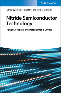 Roccaforte, Fabrizio - Nitride Semiconductor Technology: Power Electronics and Optoelectronic Devices, e-bok