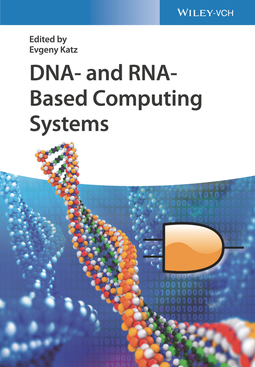 Katz, Evgeny - DNA- and RNA-Based Computing Systems, ebook