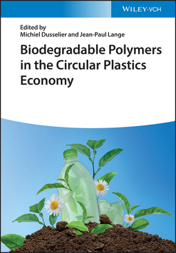 Dusselier, Michiel - Biodegradable Polymers in the Circular Plastics Economy, ebook