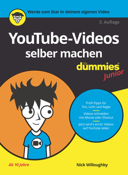 Willoughby, Nick - YouTube-Videos selber machen für Dummies Junior, ebook