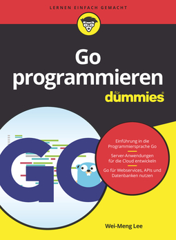 Lee, Wei-Meng - Go programmieren für Dummies, ebook