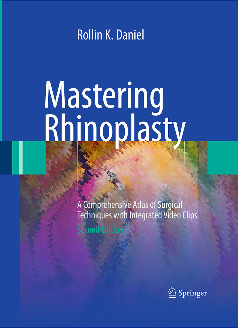 Daniel, Rollin K. - Mastering Rhinoplasty, ebook