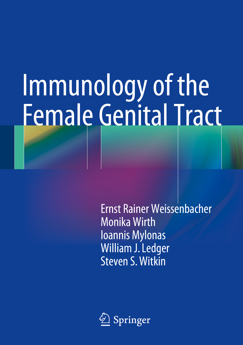 Weissenbacher, Ernst Rainer - Immunology of the Female Genital Tract, e-bok