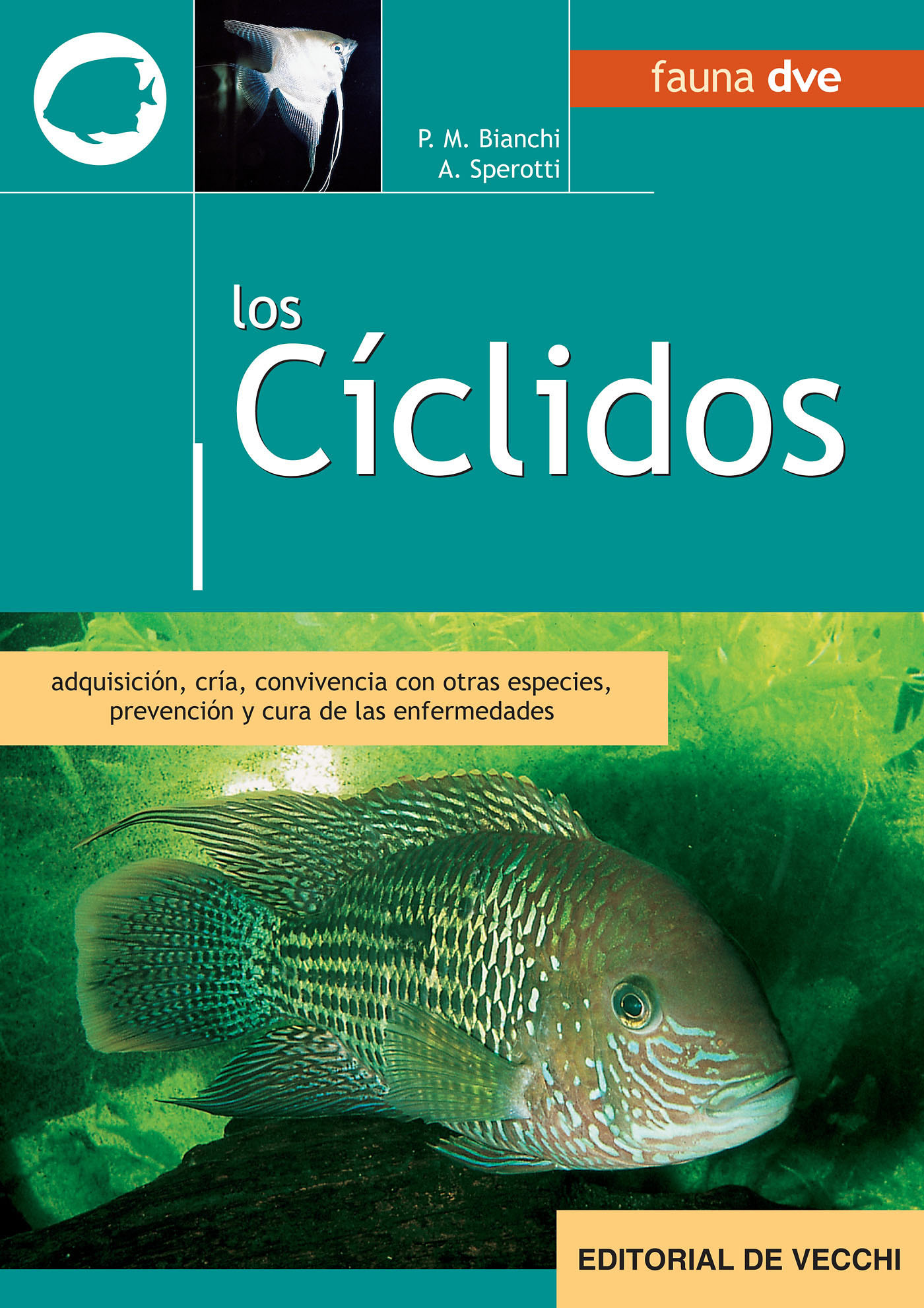Bianchi, Piero M. - Los cíclidos, ebook