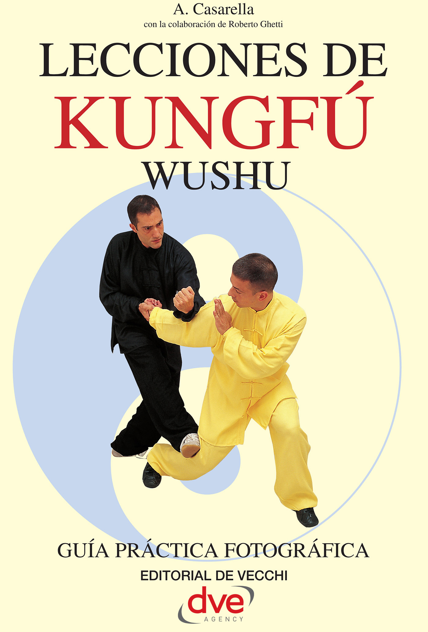 Casarella, Antonello - Lecciones de Kung Fu, ebook