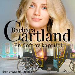 Cartland, Barbara - En doft av kaprifol, audiobook