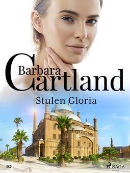 Cartland, Barbara - Stulen Gloria, ebook