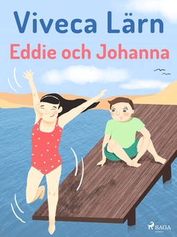 Lärn, Viveca - Eddie och Johanna, ebook