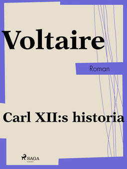 Voltaire - Carl XII:s historia, ebook