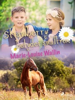 Wallin, Marie-Louise - Strawberry betyder smultron, ebook