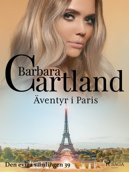 Cartland, Barbara - Äventyr i Paris, ebook