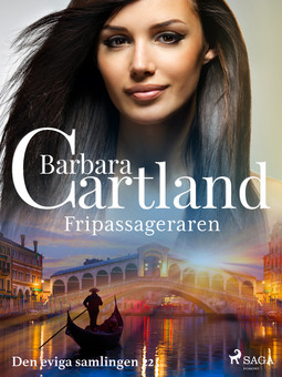 Cartland, Barbara - Fripassageraren, ebook