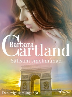 Cartland, Barbara - Sällsam smekmånad, e-kirja