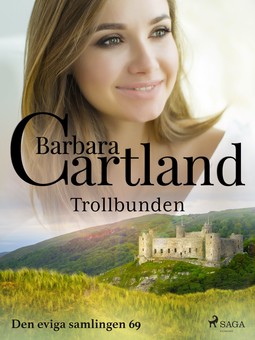 Cartland, Barbara - Trollbunden, ebook