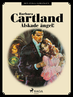 Cartland, Barbara - Älskade ängel!, e-kirja