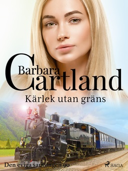 Cartland, Barbara - Kärlek utan gräns, ebook