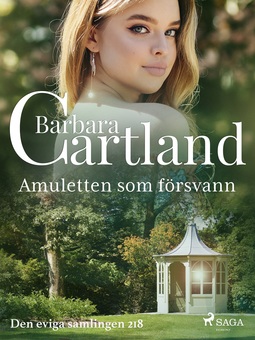 Cartland, Barbara - Amuletten som försvann, ebook